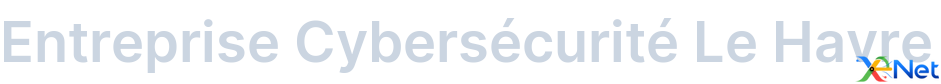 Entreprise Cybersécurité Le Havre